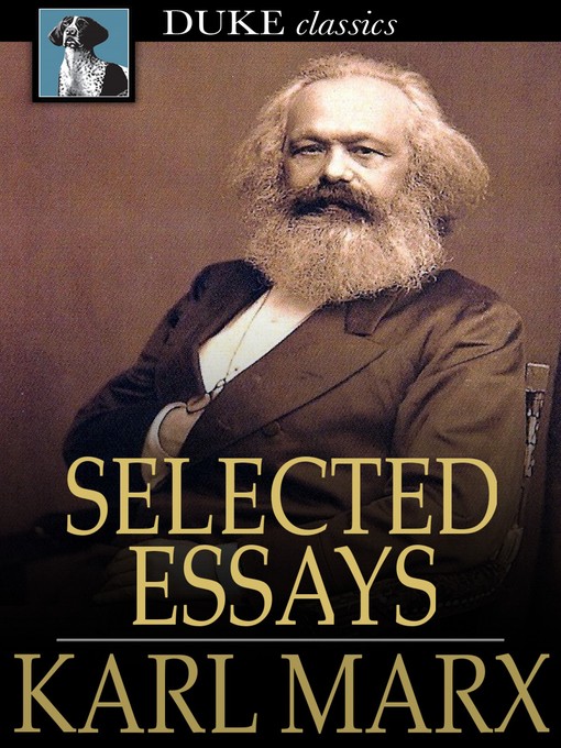 Title details for Selected Essays by Karl Marx - Wait list